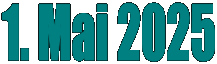 1. Mai 2025